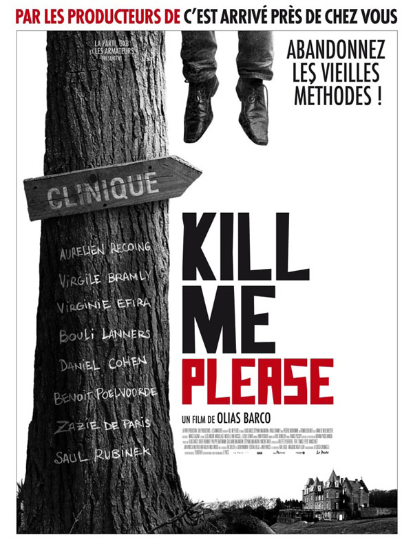 Affiche du film Kill Me Please 149262