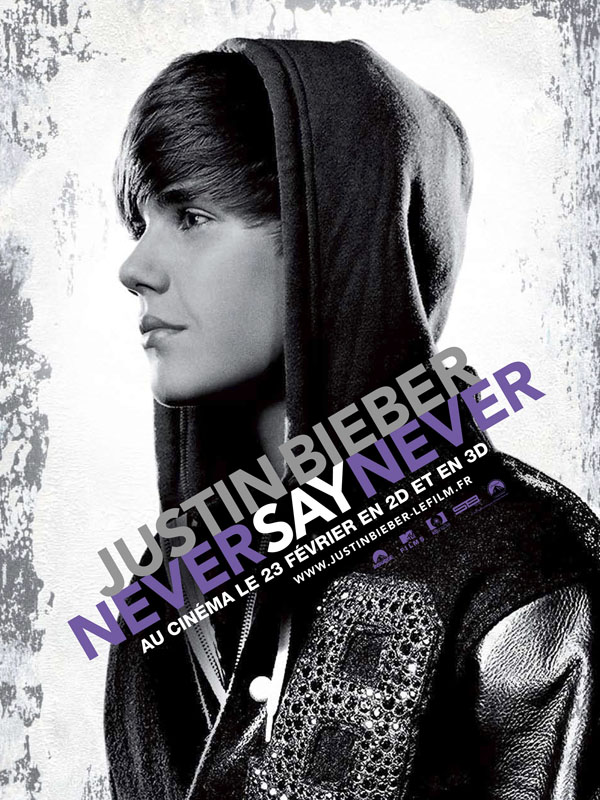 Affiche du film Justin Bieber : Never Say Never 188313