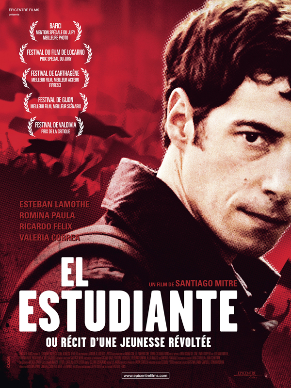 Affiche du film El Estudiante ou récit d'une jeunesse révoltée 13848