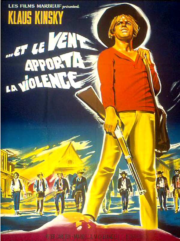 Affiche du film Et le vent apporta la violence 149205