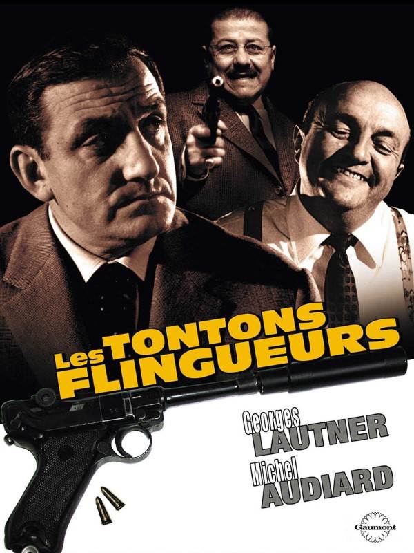 Affiche du film Les Tontons flingueurs 1457