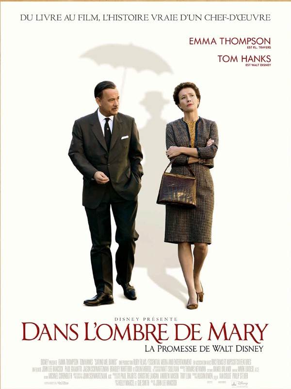 Affiche du film Dans l'ombre de Mary : la promesse de Walt Disney 139913