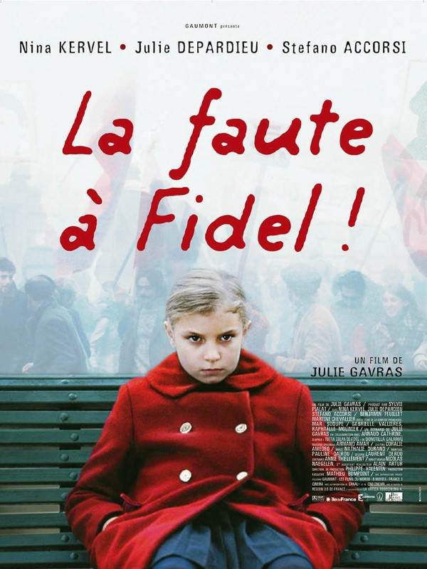 Affiche du film La Faute à Fidel 182806