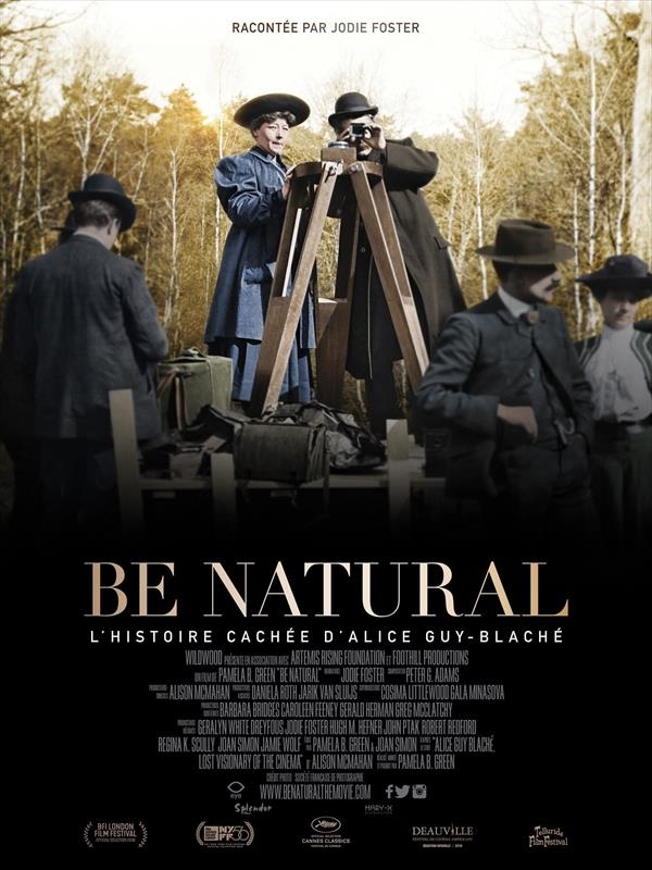 Affiche du film Be Natural : l'histoire inédite d'Alice Guy-Blaché 177112