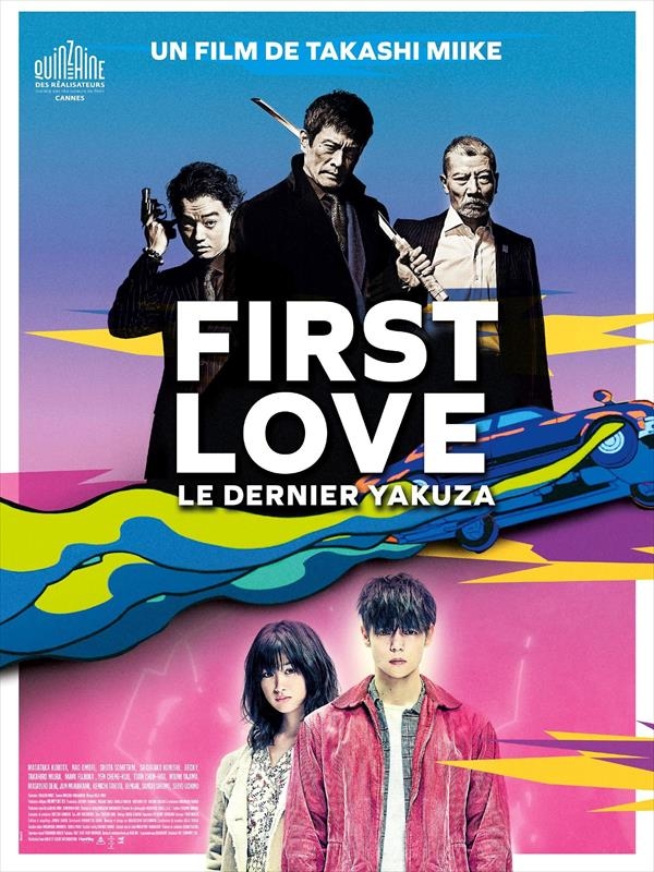 Affiche du film First Love, le dernier yakuza 156350