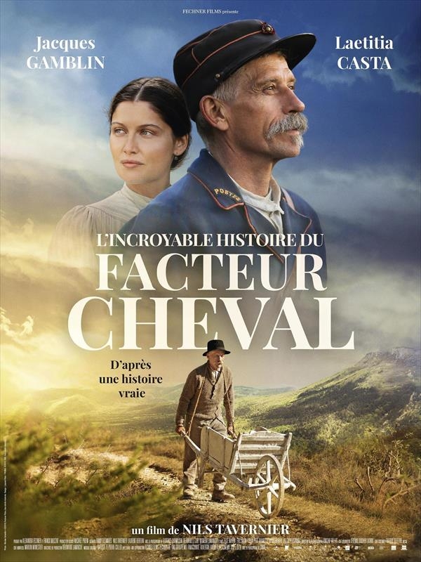 Affiche du film L'Incroyable Histoire du facteur Cheval 136431