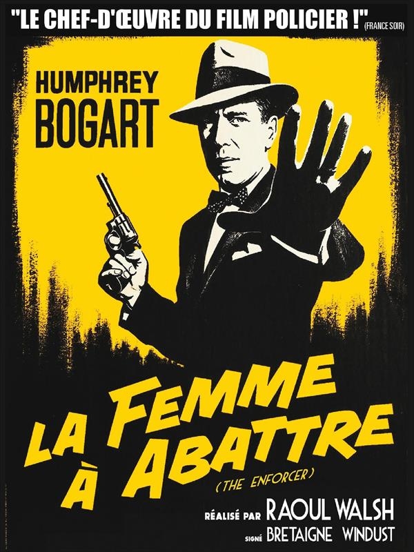 Affiche du film La Femme à abattre 135574
