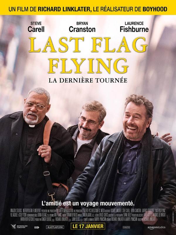 Affiche du film Last Flag Flying : la dernière tournée 24603