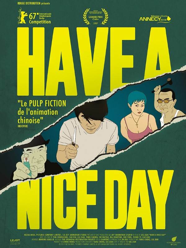 Affiche du film Have a Nice Day 23066