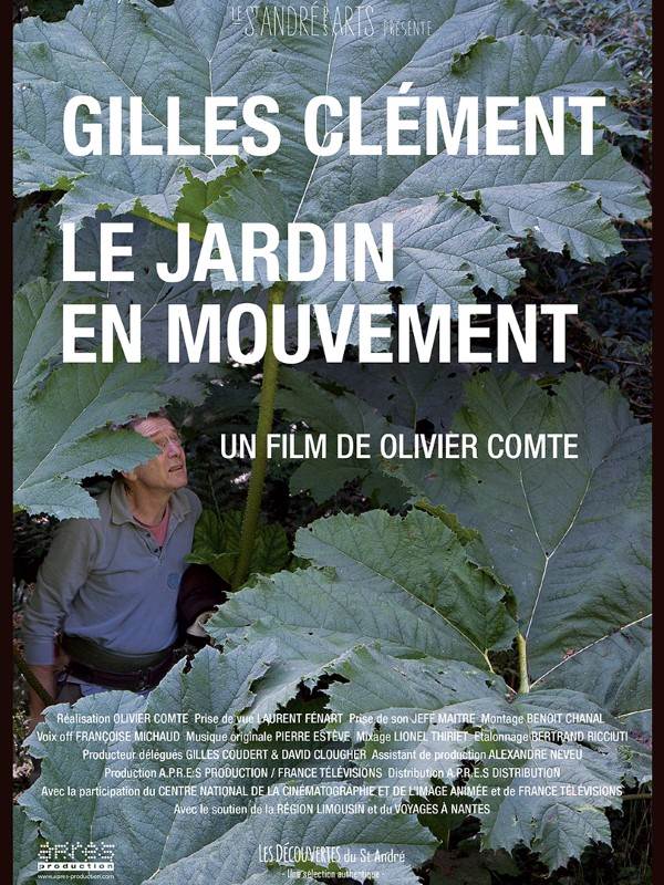 Affiche du film Gilles Clément, le jardin en mouvement 13078