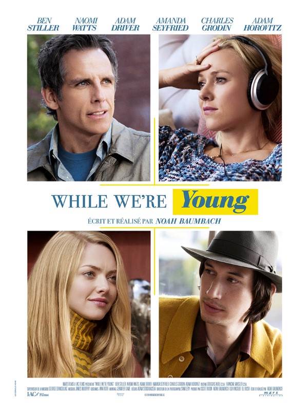 Affiche du film While We're Young 173364