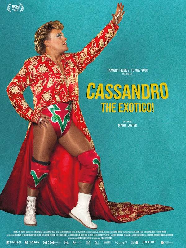 Affiche du film Cassandro, the Exotico ! 30074