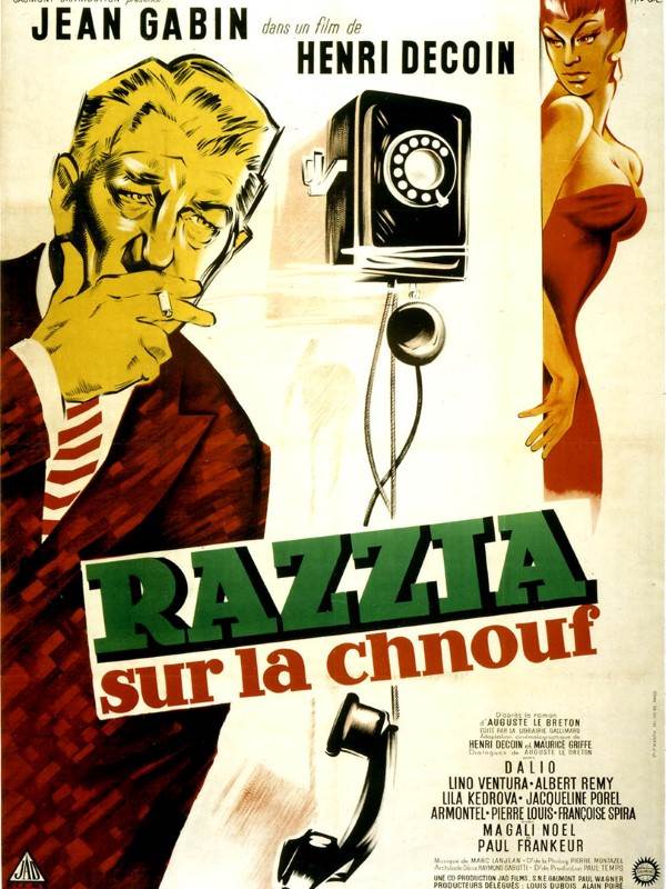 Affiche du film Razzia sur la Chnouf 11763